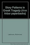 Story patterns in Greek tragedy