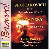 Shostakovich Symphony 5 Stravinsky Rite of Spring