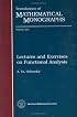 Lectures And Exercises on Functional Analysis (Translations of Mathematical Monographs)