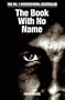 The Book with No Name (Bourbon Kid 1)