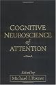 Cognitive Neuroscience of Attention