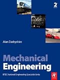 Mechanical Engineering, Second Edition: BTEC National Engineering Specialist Units