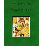 Produkt-Bild: Kama Sutra: A Pillow Book [ KAMA SUTRA: A PILLOW BOOK ] by Vatsyayana, Mallanaga (Author) Sep-10-1993 [ Hardcover ]