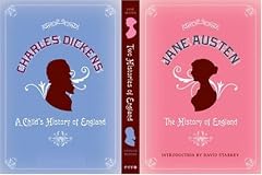 Two Histories of England: Jane Austen and Charles Dickens