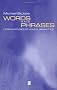 Words and Phrases: Corpus Studies of Lexical Semantics (Language in Society)