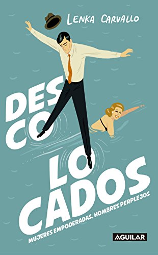 Descolocados (Spanish Edition)