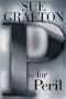 P Is For Peril - Large Print Edition