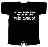 Babies Romper Funny T-Shirt Size 24M (IF YOU DON'T LIKE MY ATTITUDE WHO CARES!) Infant Toddlers Sizes Humorous Slogans Comical Sayings Romper; Great Gift Ideas for Baby Boys & Girls (Unisex) 3 Snap Button Closure; LOL Novelty Tee Shirts