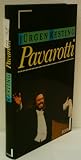 Luciano Pavarotti: Ein Essay uber den Mythos der Tenorstimme (German Edition)