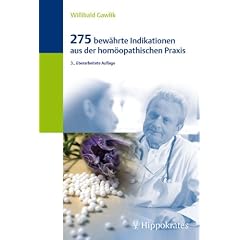 275 bew�hrte Indikationen aus der hom�opathischen Praxis