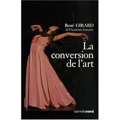 La conversion de l'art : Avec un DVD Le sens de l'histoire (1DVD)