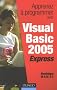 Apprenez � programmer avec Visual Basic 2005 Express