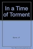 In a time of torment