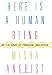 Here Is a Human Being: At the Dawn of Personal Genomics Image of Here Is a Human Being: At the Dawn of Personal Genomics