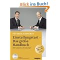 Einstellungstest - Das gro�e Handbuch: Alle Aufgaben, alle L�sungen