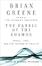 H&ouml;rbuch The Fabric of the Cosmos: Space, Time, and the Texture of Reality