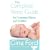 The Complete Sleep Guide for Contented Babies & Toddlers