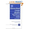 Hierarchical Linear Models: Applications and Data Analysis Methods (Advanced Quantitative Techniques in the Social Sciences)
