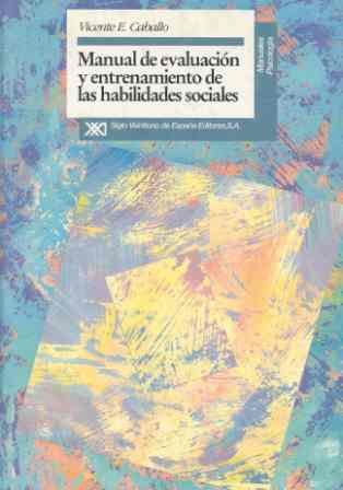 Manual de evaluación y entrenamiento de las habilidades sociales