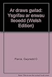 Ar draws gwlad : ysgrifau ar enwau lleoedd