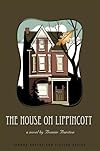 The house on Lippincott : a novel