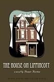 The House On Lippincott...