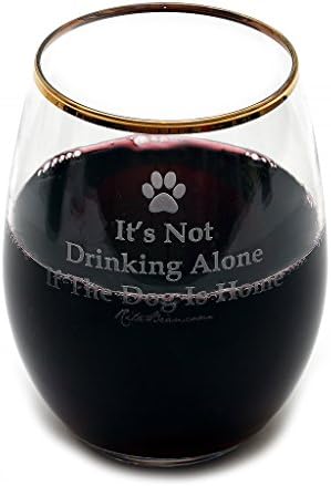 Rita Bean Stemless Wine Glass (Gold Rimmed) - It's Not Drinking Alone If The Dog Is Home (Laser Etched) - Set of Four