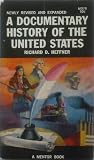 A Documentary History Of The United States