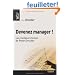 Devenez manager ! : Les meilleurs textes de Peter Drucker