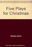 Five plays for Christmas