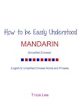 How to be Easily Understood - Mandarin (Simplified Chinese)