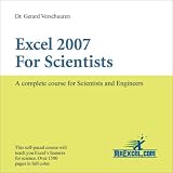 Excel 2007 for Scientists: A Complete Course for Scientists and Engineers (Visual Training)