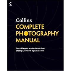 Collins Complete Photography Manual