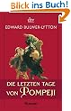 Die letzten Tage von Pompeji: Roman