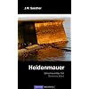 Heidenmauer: Schielins dritter Fall
