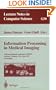 Information Processing in Medical Imaging: 15th International Conference, IPMI'97, Poultney, Vermont, USA, June 9-13, 1997, Proceedings (Lecture Notes in Computer Science)