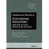 Supplementary Materials on Electronic Discovery: For Use in Civil Procedure Courses (American Casebook)