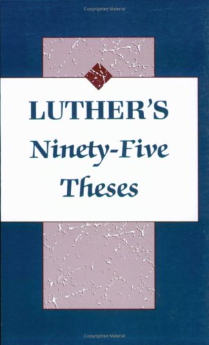 Luther's Ninety-Five Theses under Lutheran in The Books Store