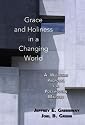 Grace and Holiness in a Changing World: A Wesleyan Proposal for Postmodern Ministry
