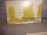 Pembrokeshire coast scenery : an illustrated handbook