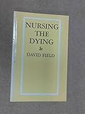 Nursing the dying