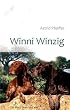Image of Winni Winzig: Ein Buch über uns alle