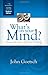 What's on Your Mind Curriculum (Student Edition): Discover the Power of Biblical Thinking