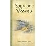 Someone Cares (Helen Steiner Rice Products)