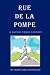 Book Rue de la Pompe: A Satiric Urban Fantasy