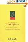 Teaching to Transgress...