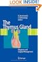 The Thymus Gland: Diagnosis and Surgical Management