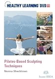 Pilates-Based Sculpting Techniques