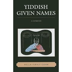 Yiddish Given Names: A Lexicon