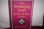 The Awakening Land: The Trees, The Fields, & The Town